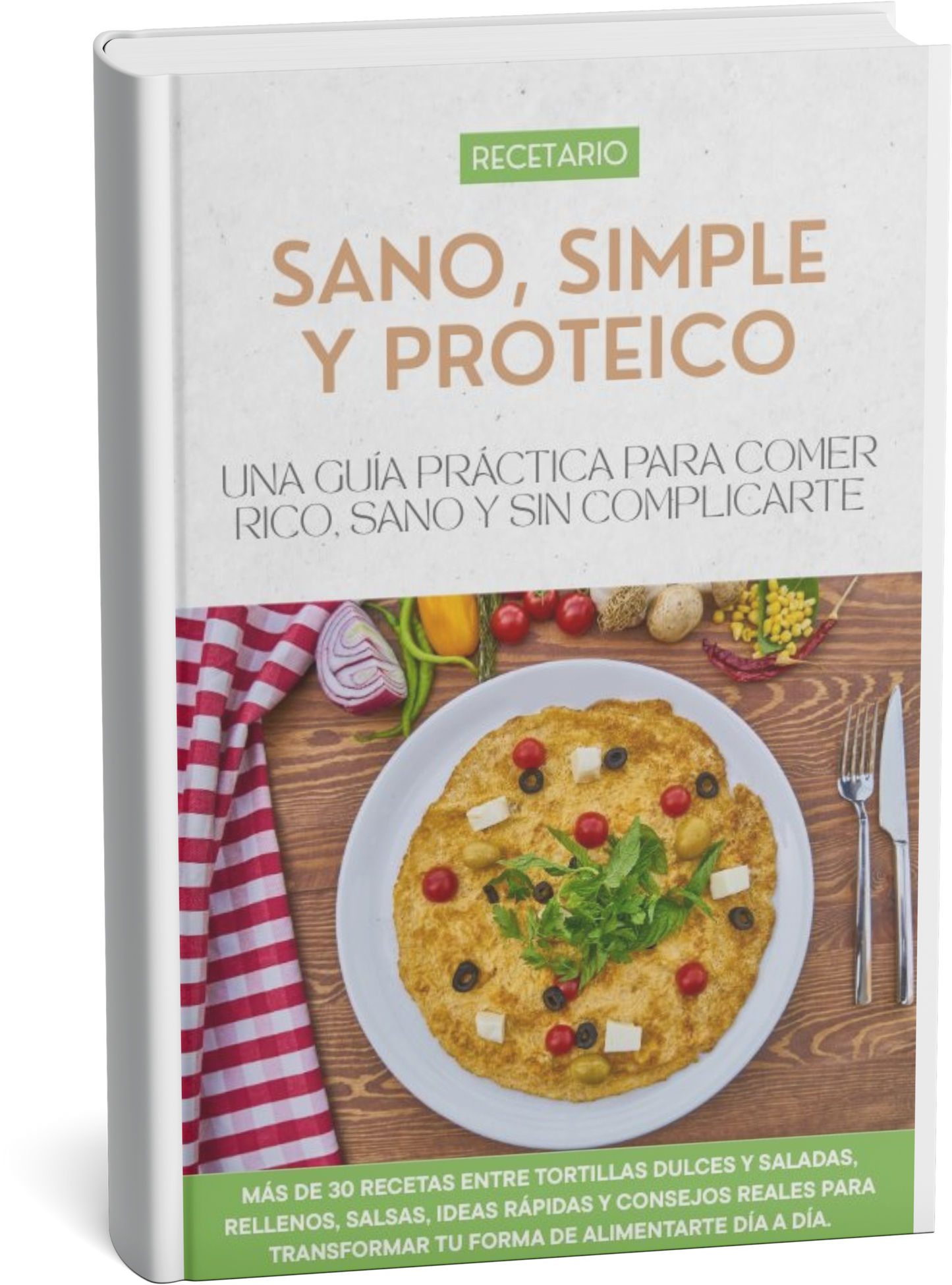Sano Simple y Proteico 🥗